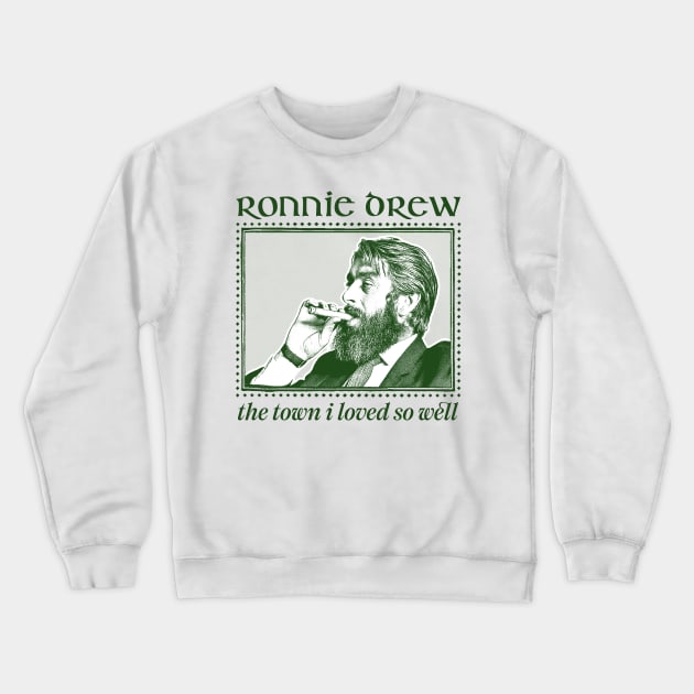 Ronnie Drew /// Vintage Style Fan Design Crewneck Sweatshirt by DankFutura